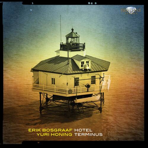 BRILLIANT CLASSICS  
ERIK BOSGRAAF  
HOTEL  
YURI HONING  
TERMINUS
