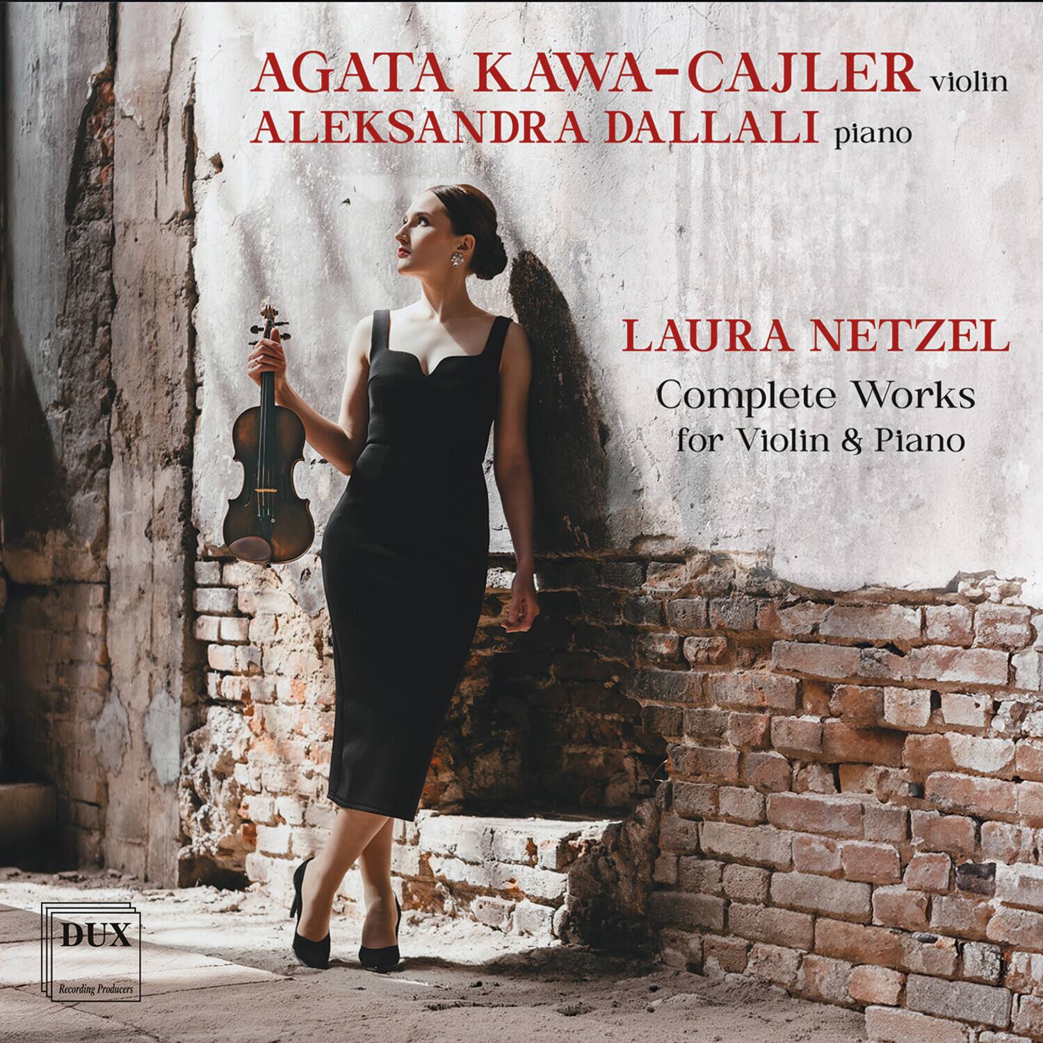 Agata Kawa-Cajler - Laura Netzel: Complete Works for Violin & Piano   - COMPACT DISCS [CD] price history on PriceWatchPro
