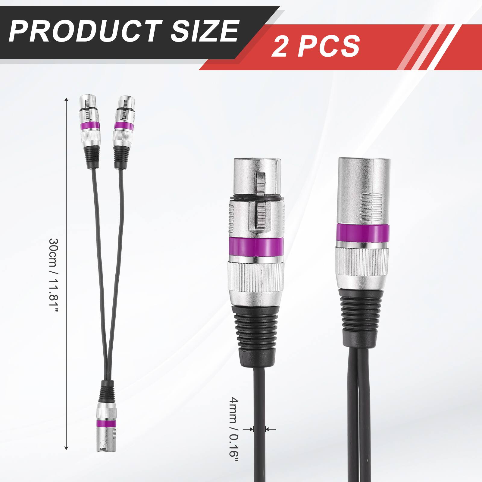 PRODUCT SIZE  
2 PCS  
30cm / 11.81"  
4mm / 0.16"