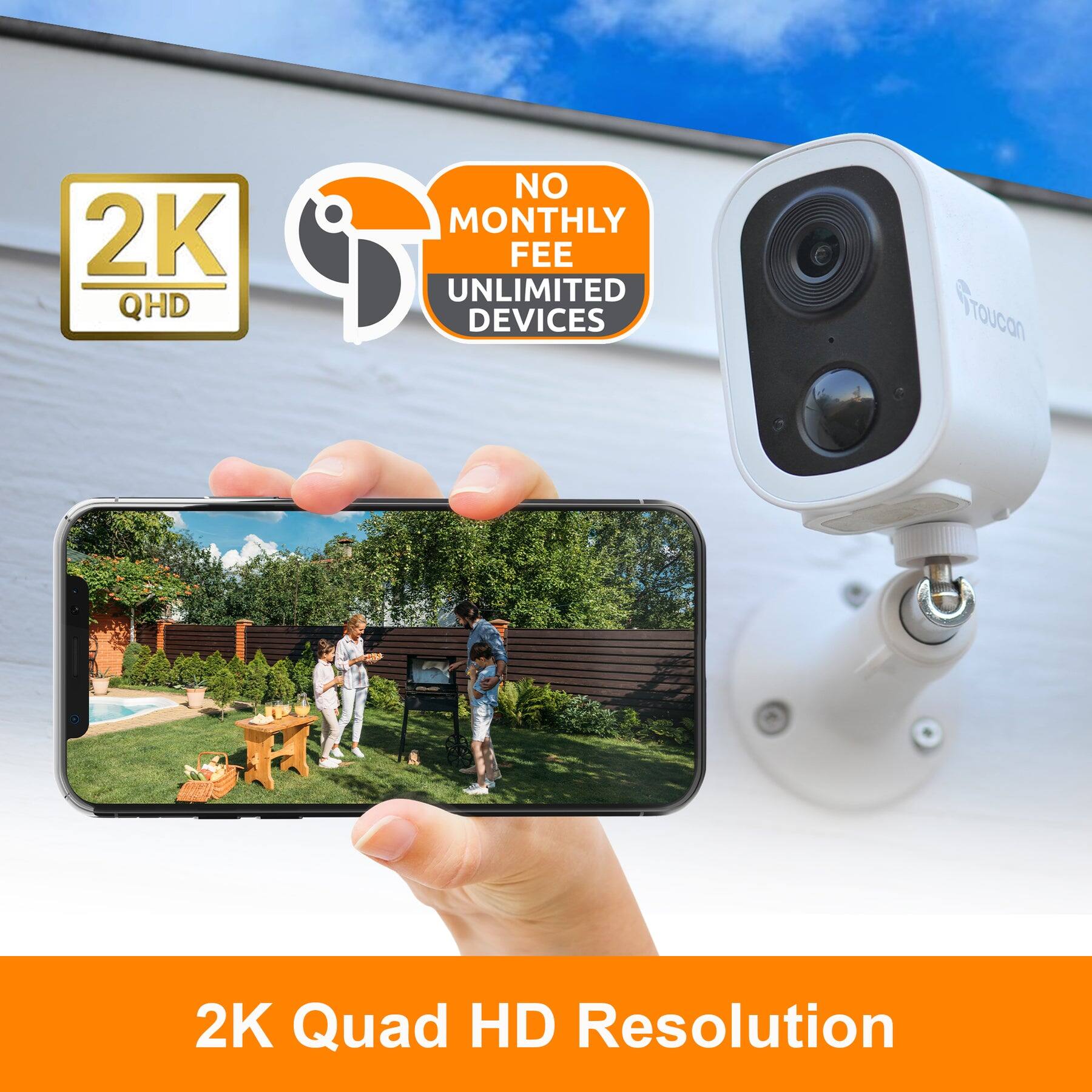 2K QHD  
NO MONTHLY FEE  
UNLIMITED DEVICES  
2K Quad HD Resolution