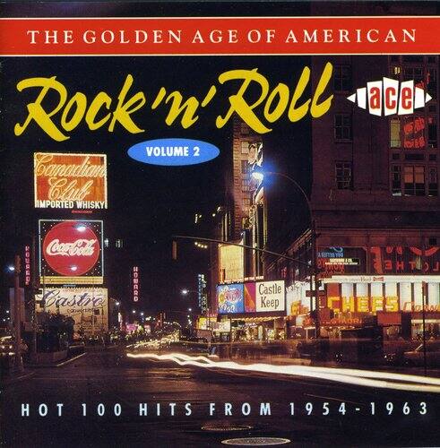 THE GOLDEN AGE OF AMERICAN  
Rock 'n' Roll  
VOLUME 2  

Canadiana Club  
IMPORTED WHISKY  

Coca-Cola  
Castro  

Castle Keep  

CHEFS  

HOT 100 HITS FROM 1954-1963
