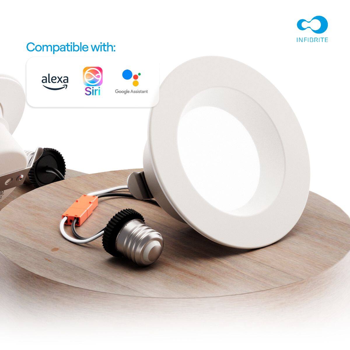 Compatible with:  
- Alexa  
- Siri  
- Google Assistant  

INFIBRITE