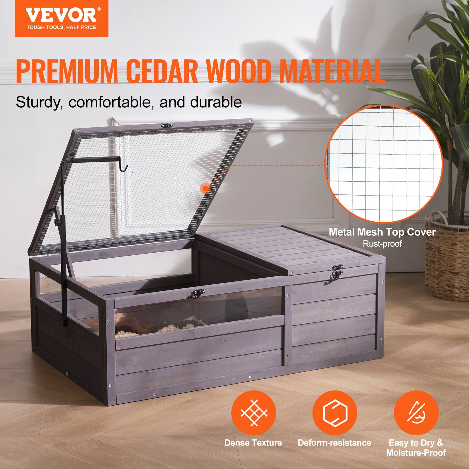 VEVOR  
TOUGH TOOLS, HALF PRICE  

PREMIUM CEDAR WOOD MATERIAL  
Sturdy, comfortable, and durable  

Metal Mesh Top Cover  
Rust-proof  

Dense Texture  
Deform-resistance  
Easy to Dry & Moisture-Proof