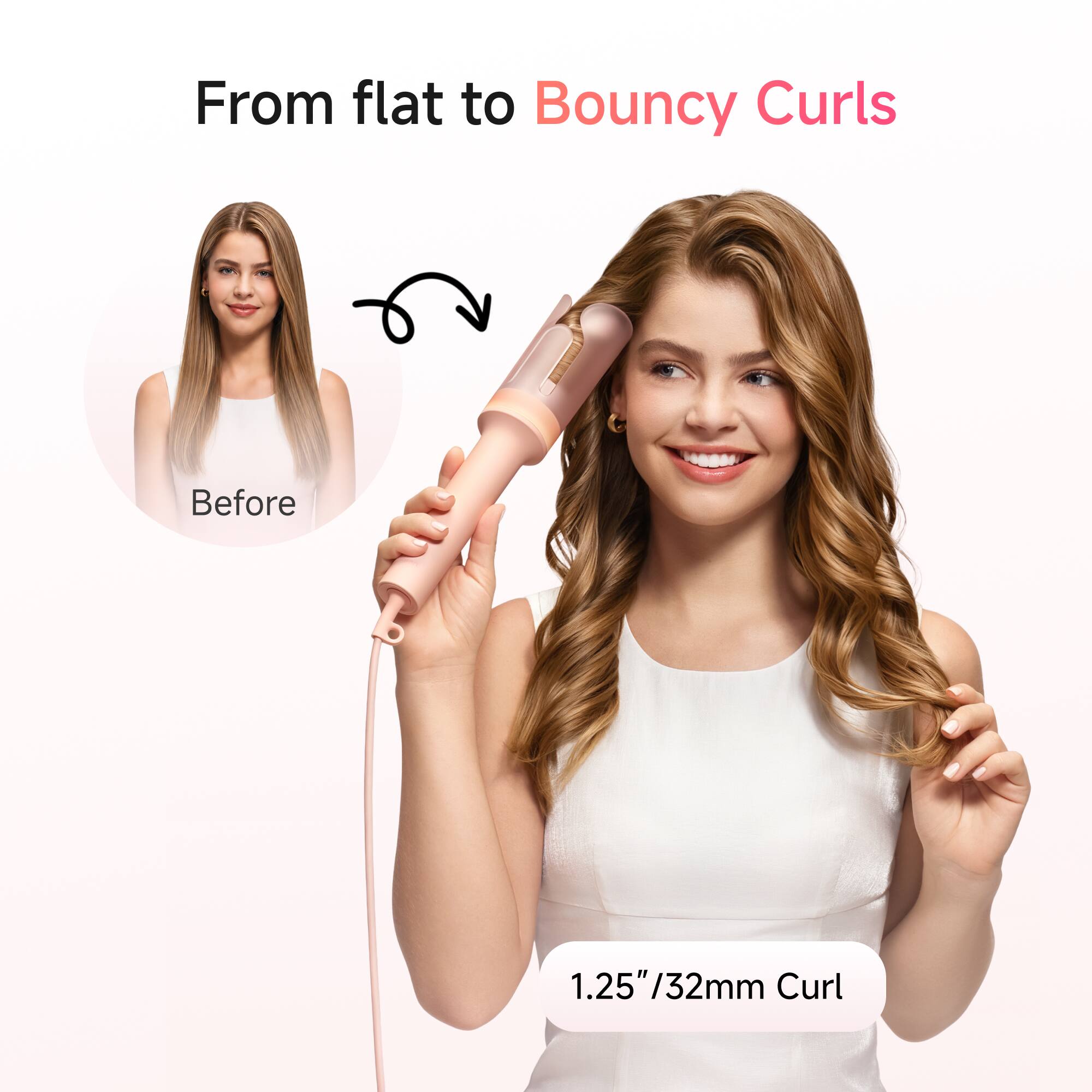 From flat to Bouncy Curls

Before

1.25"/32mm Curl