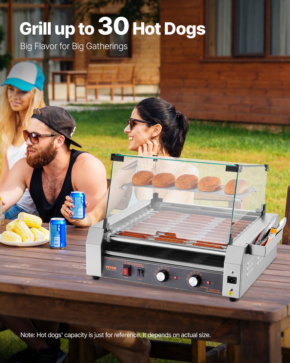 Grill up to 30 Hot Dogs  
Big Flavor for Big Gatherings  

HOT-DOG GRILL VEVOR  

Note: Hot dogs' capacity is just for reference. It depends on actual size.
