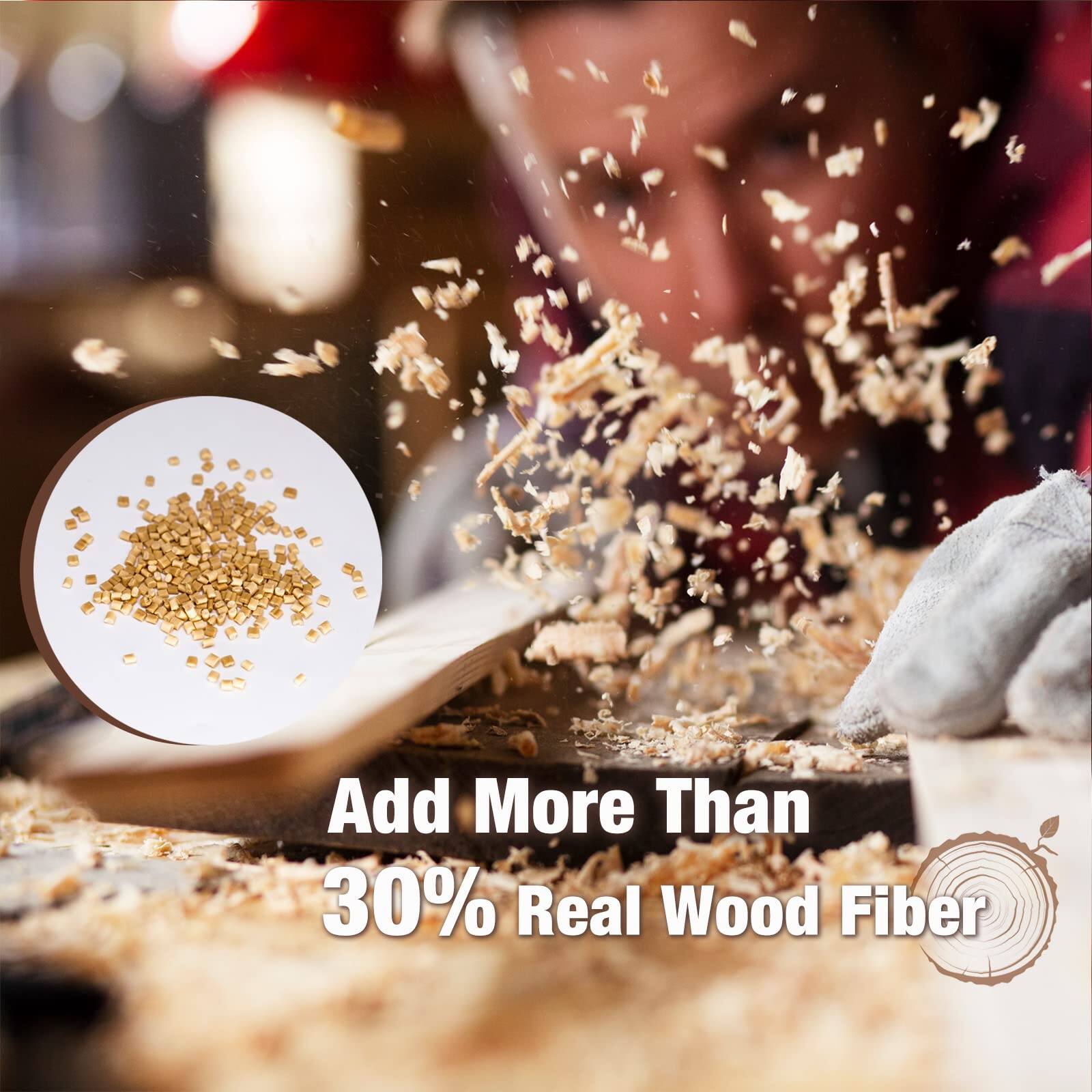 Add More Than 30% Real Wood Fiber