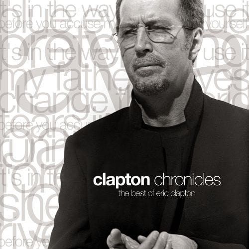  Clapton Chronicles: The Best of Eric Clapton [CD]