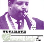 Front Standard. Ultimate Cannonball Adderley [CD].