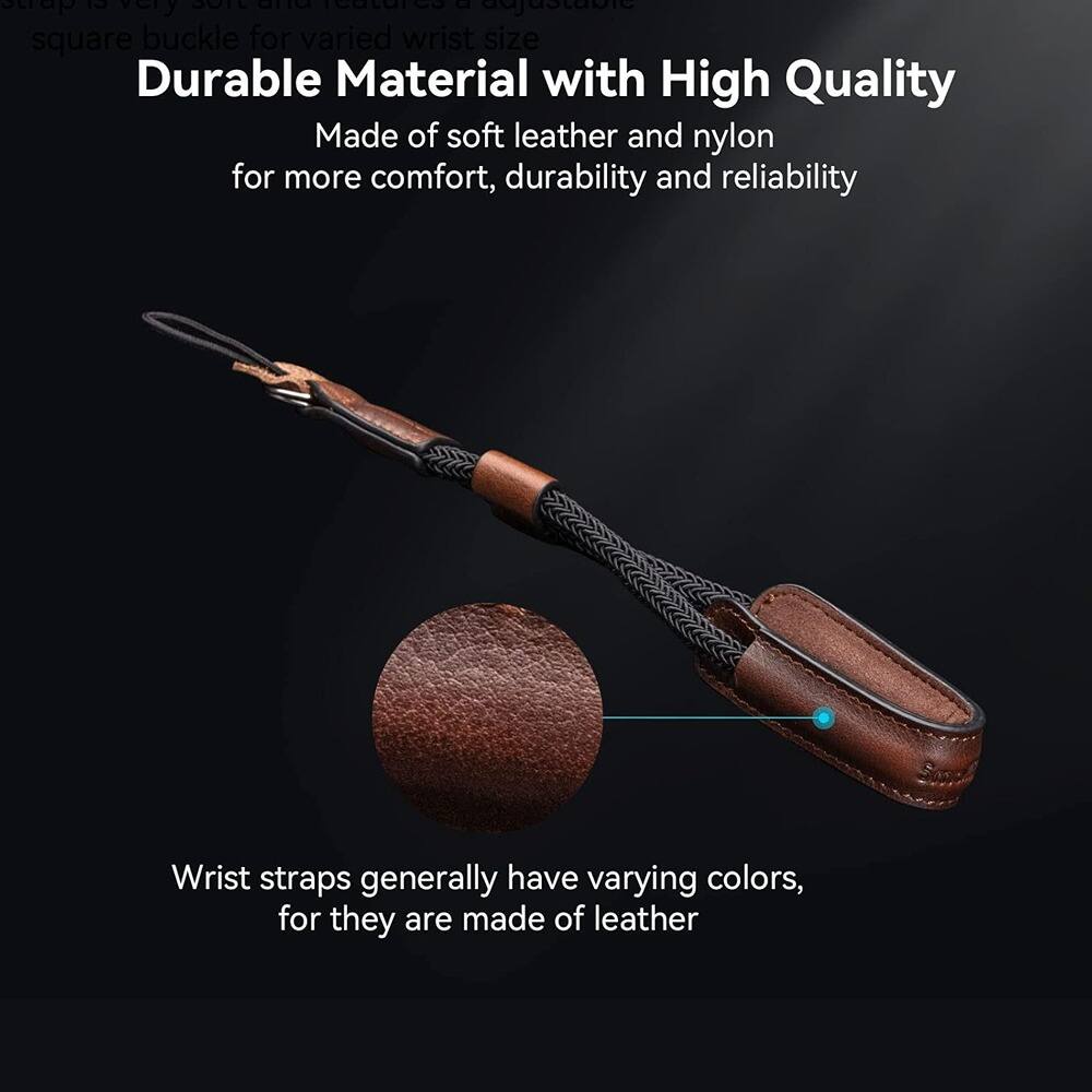 **Durable Material with High Quality**

Made of soft leather and nylon for more comfort, durability and reliability

**Wrist straps generally have varying colors, for they are made of leather**