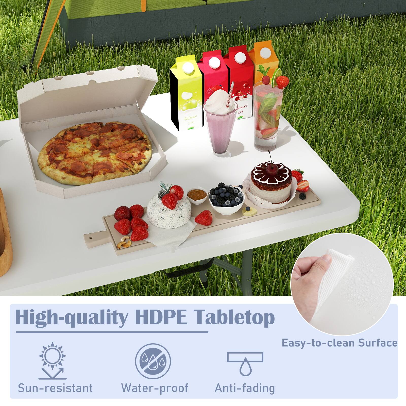 High-quality HDPE Tabletop  
Easy-to-clean Surface  
Sun-resistant  
Water-proof  
Anti-fading