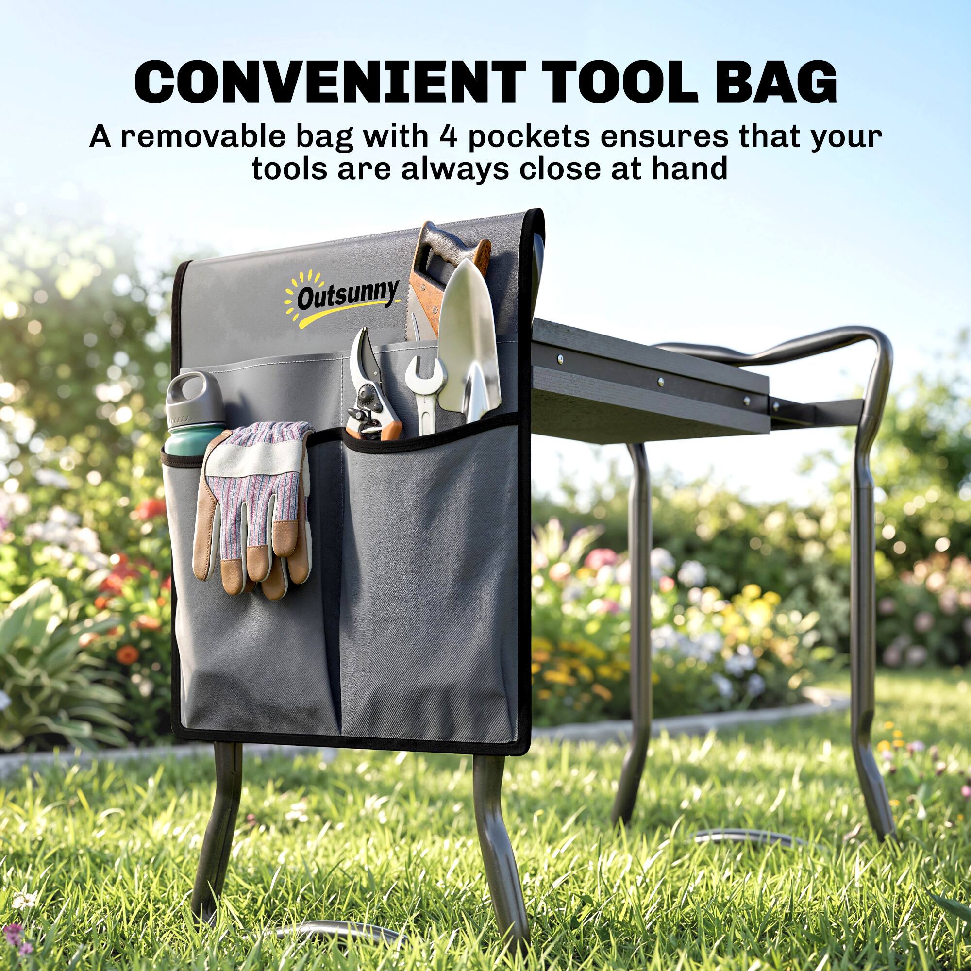 CONVENIENT TOOL BAG  
A removable bag with 4 pockets ensures that your tools are always close at hand  
Outsunny