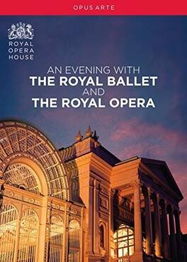 An Evening with the Royal Ballet & Royal Opera - DVD