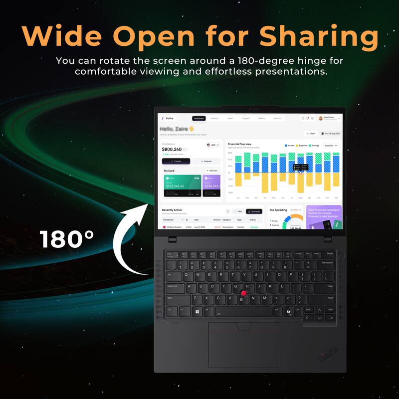 Wide Open for Sharing
You can rotate the screen around a 180-degree hinge for comfortable viewing and effortless presentations.