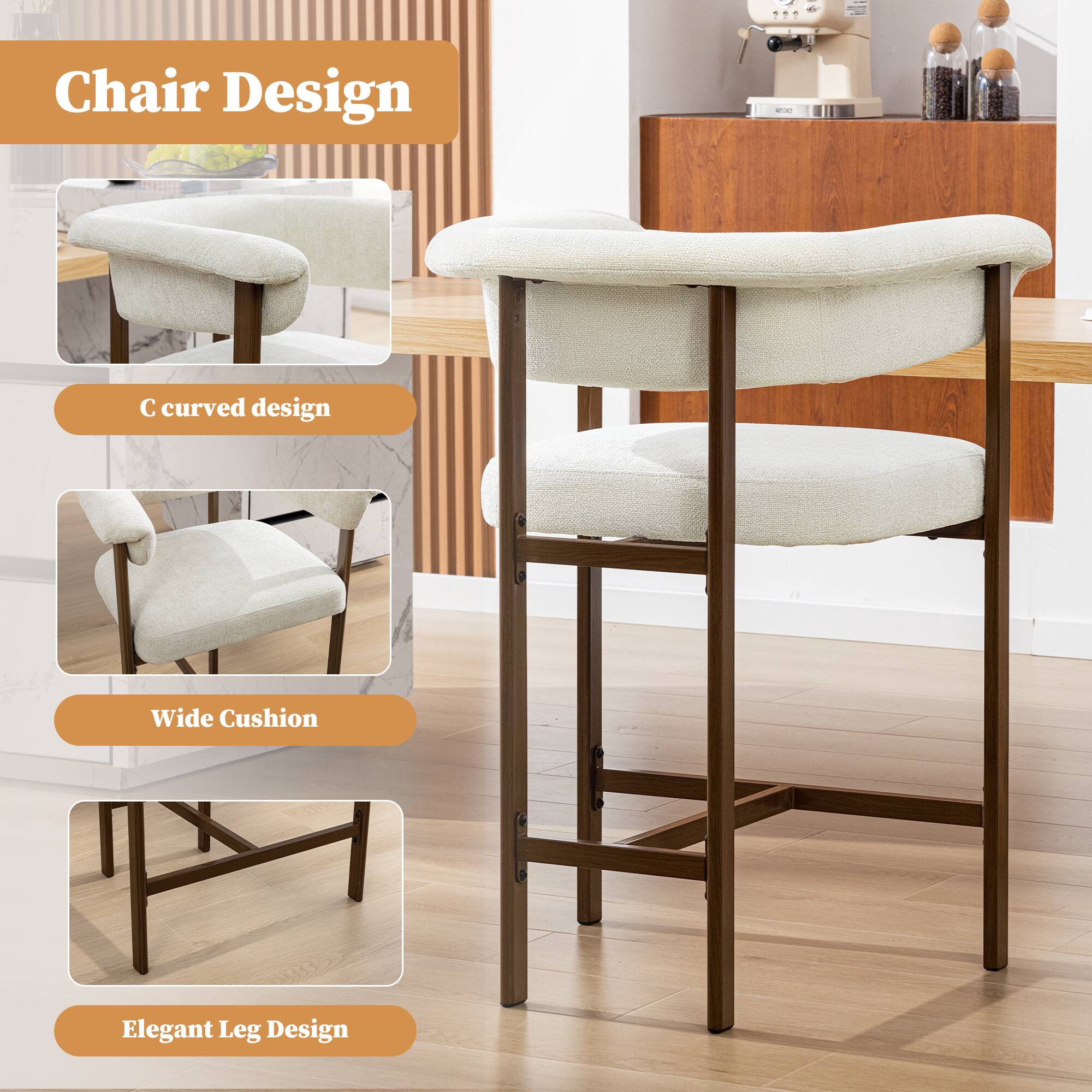 Chair Design

- C curved design
- Wide Cushion
- Elegant Leg Design