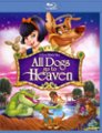 Front Standard. All Dogs Go to Heaven [Blu-ray] [1989].