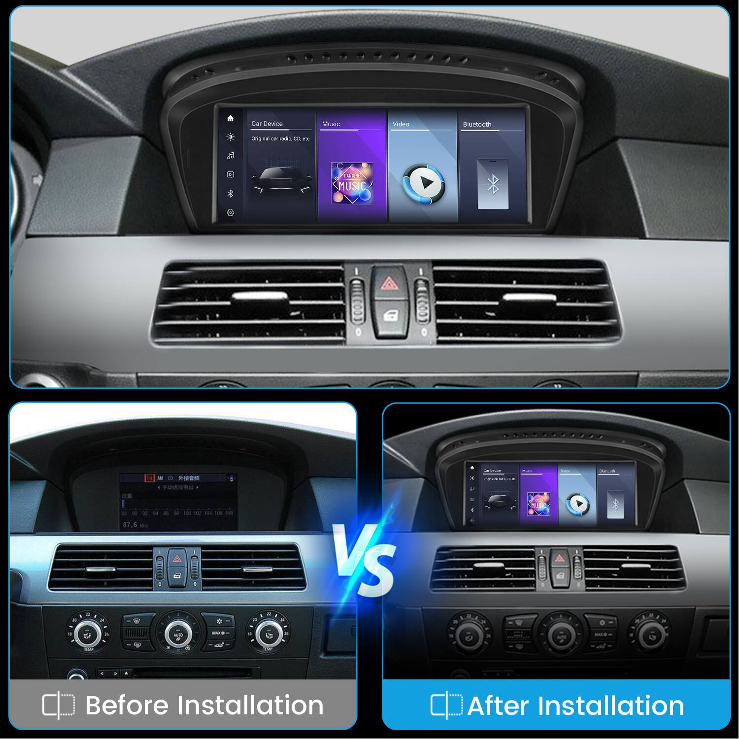 Car Device Music Video Bluetooth

Before Installation

After Installation
