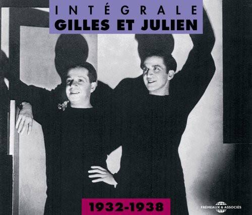 INTÉGRALE  
GILLES ET JULIEN  

1932-1938  

FREMEAUX & ASSOCIÉS