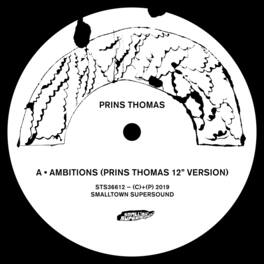 Prins Thomas - Ambitions Remixes I - VINYL LP