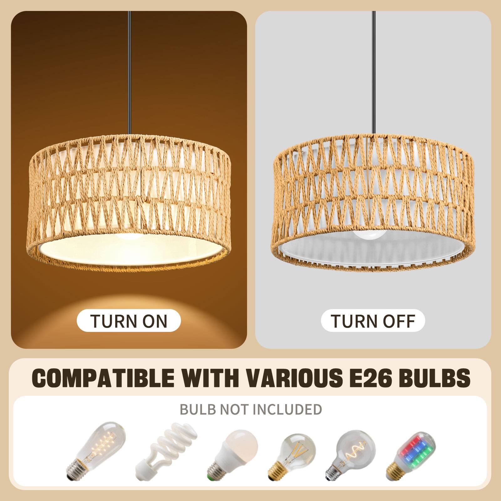 TURN ON  
TURN OFF  

COMPATIBLE WITH VARIOUS E26 BULBS  
BULB NOT INCLUDED