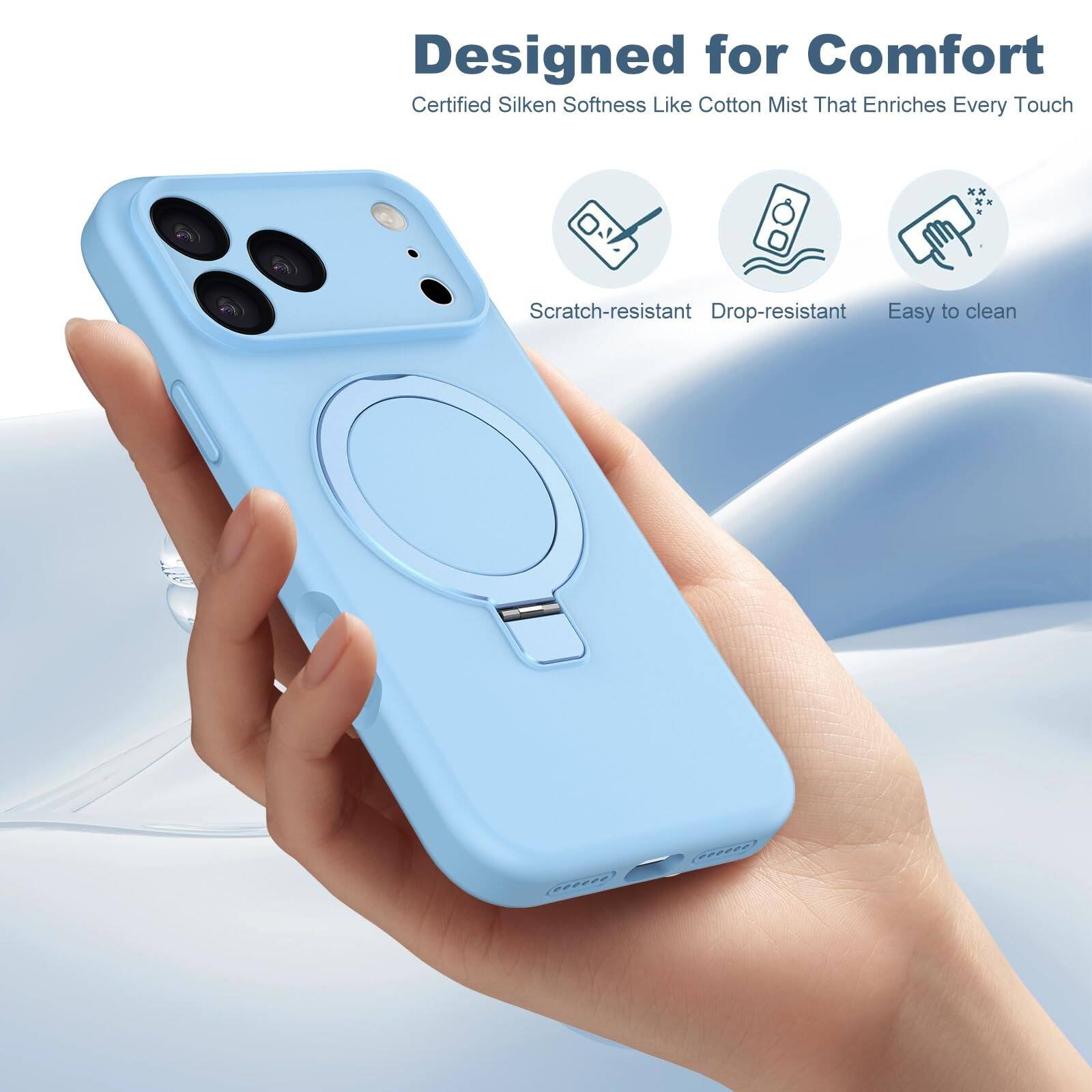 Designed for Comfort  
Certified Silken Softness Like Cotton Mist That Enriches Every Touch

Scratch-resistant  
Drop-resistant  
Easy to clean