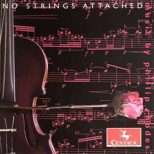 NO STRINGS ATTACHED  
B  
f  
P  
f  
pc  
r  
5  
P  
U  
P  
pizz  
O  
col  
P  
mf  
L  
III  
f  
3  
O  
8  
P  
P  
O  
IV  
P  
o  
4  
f  
phillip  
li  
cr  
CENTAUR  
silodes