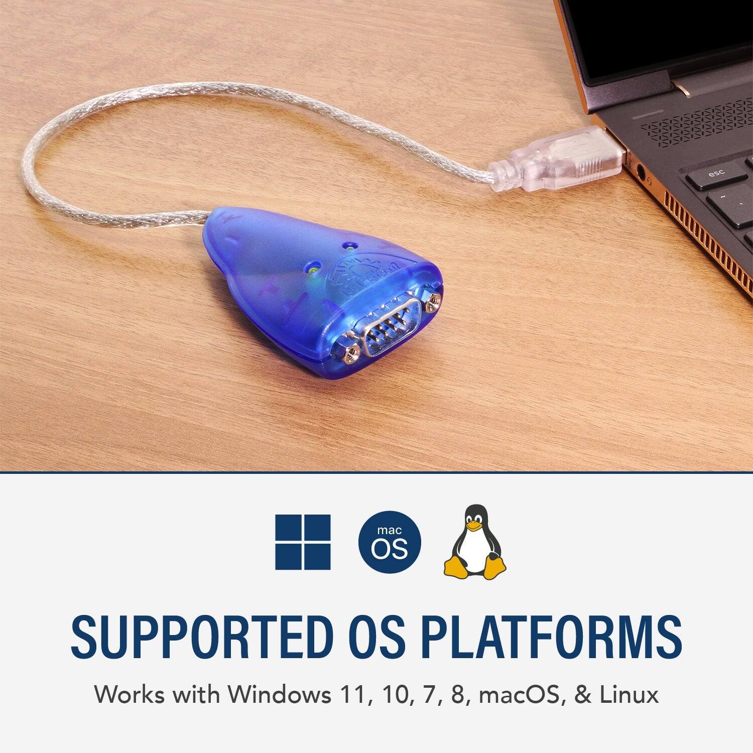 SUPPORTED OS PLATFORMS  
Works with Windows 11, 10, 7, 8, macOS, & Linux