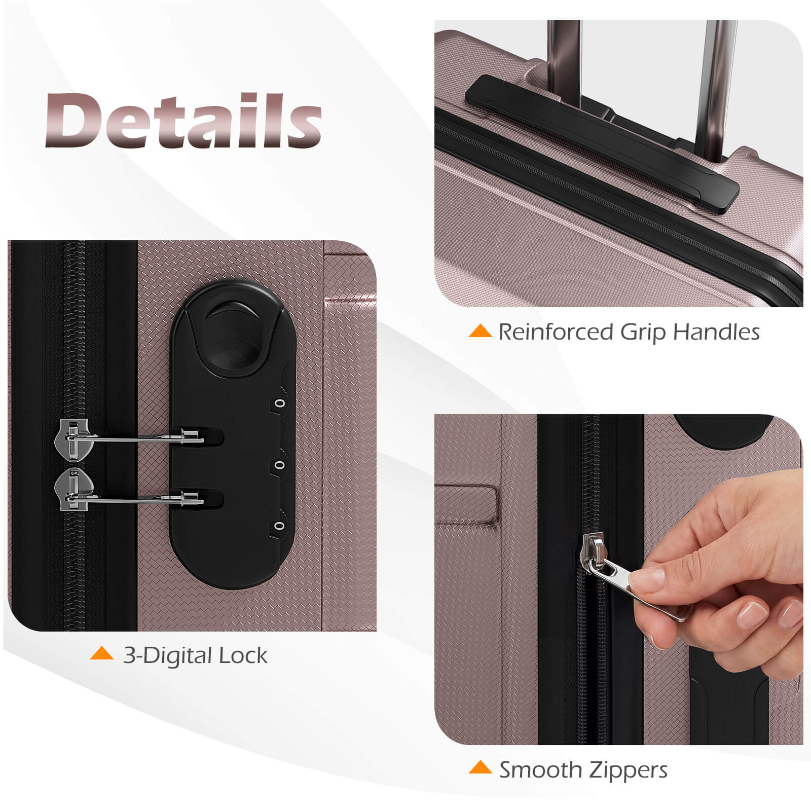 Details  
- Reinforced Grip Handles  
- 3-Digital Lock  
- Smooth Zippers