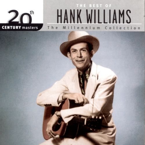 20th Century Masters-The Millennium Collection: Best of Hank Williams [CD]