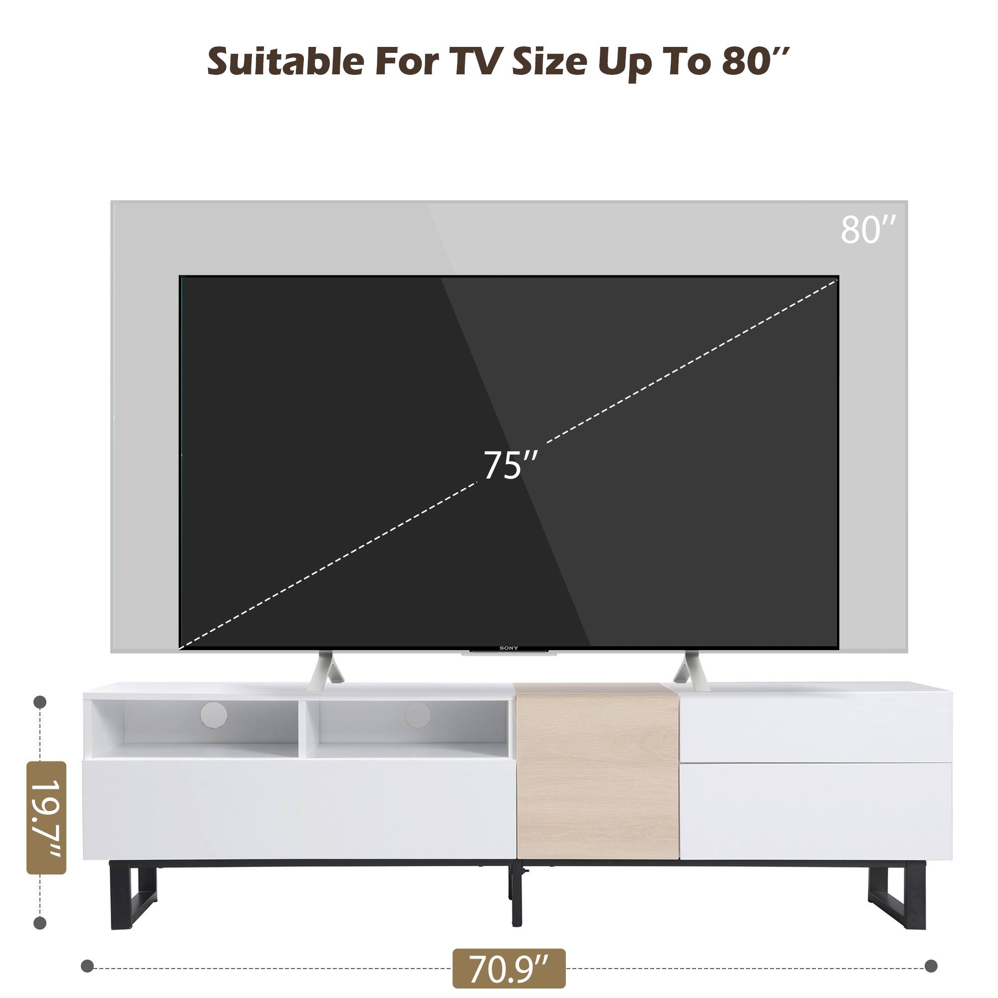 Suitable For TV Size Up To 80"

80"

75"

19.7"

70.9"