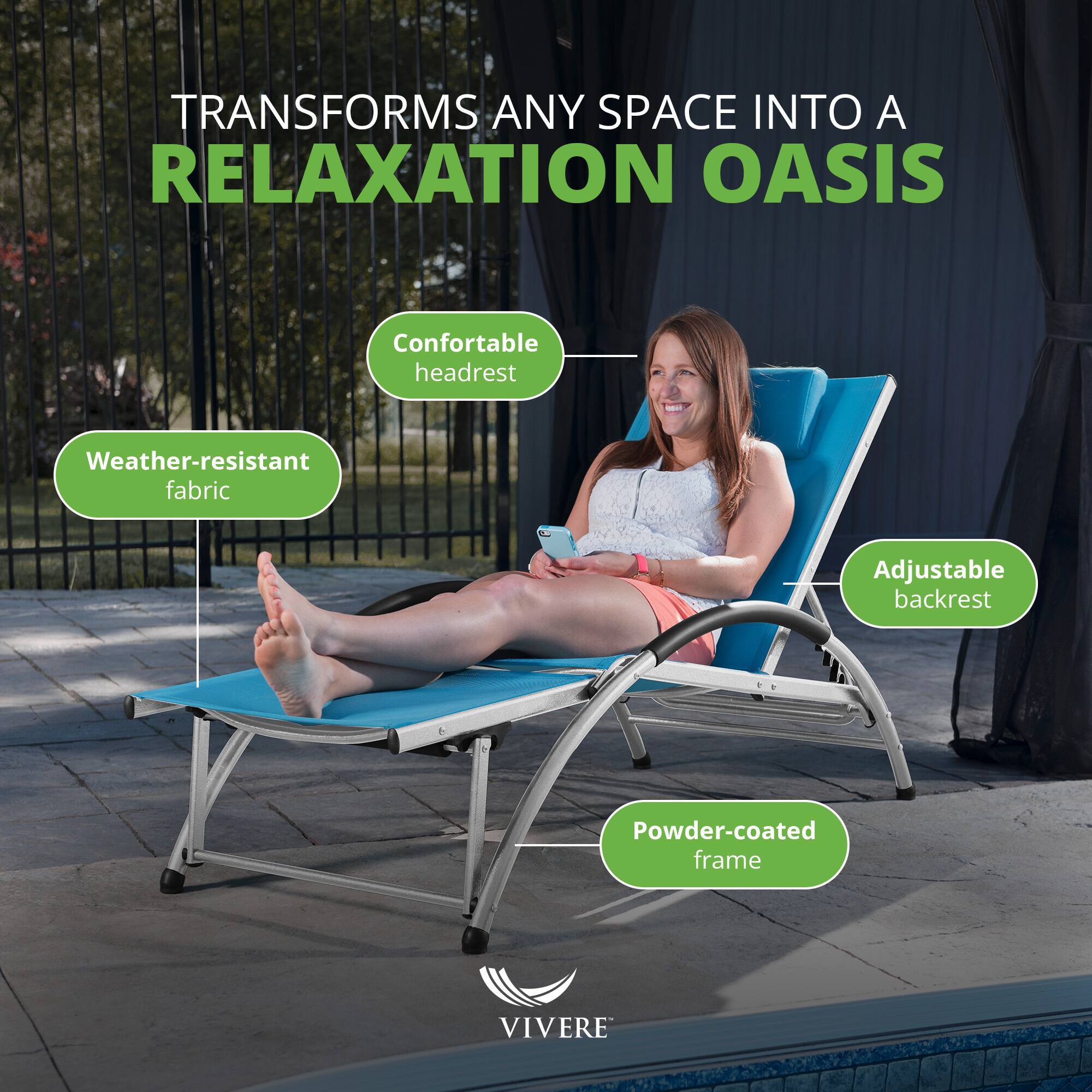 TRANSFORMS ANY SPACE INTO A RELAXATION OASIS

- Comfortable headrest
- Weather-resistant fabric
- Adjustable backrest
- Powder-coated frame

VIVERE