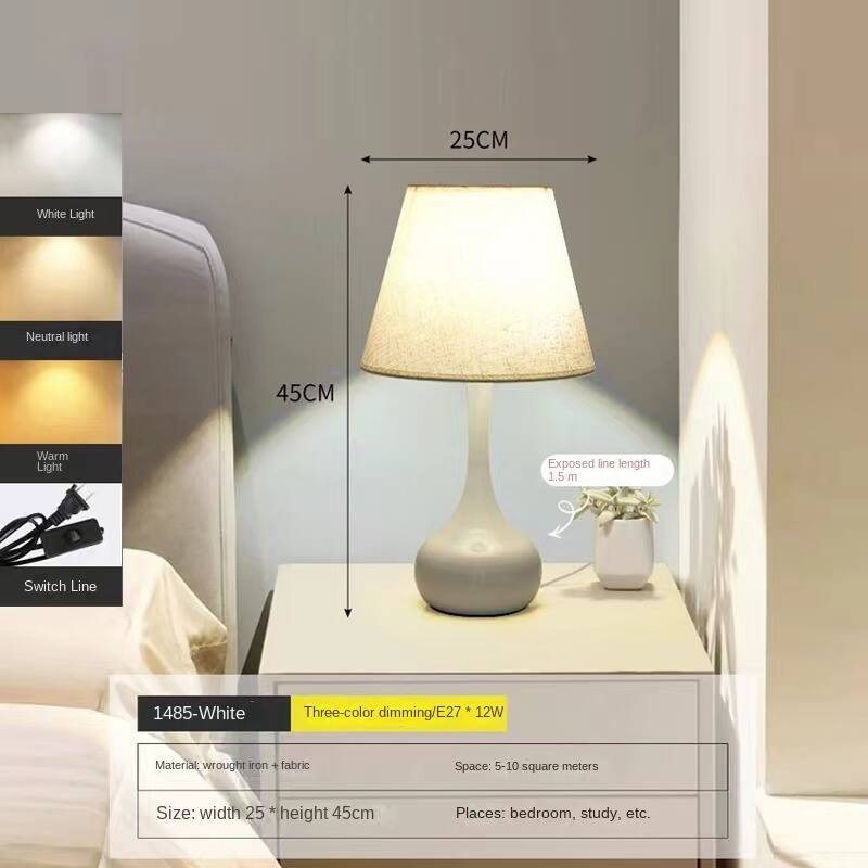 25CM White Light  
Neutral Light  
45CM Warm Light  
Exposed line length: 1.5 m  
Switch Line  

1485-White  
Three-color dimming  
E27  
12W  

Material: Wrought iron + fabric  
Space: 5-10 square meters  
Size: Width 25cm, Height 45cm  
Places: Bedroom, study, etc.