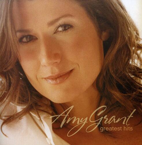 Amy Grant  
greatest hits