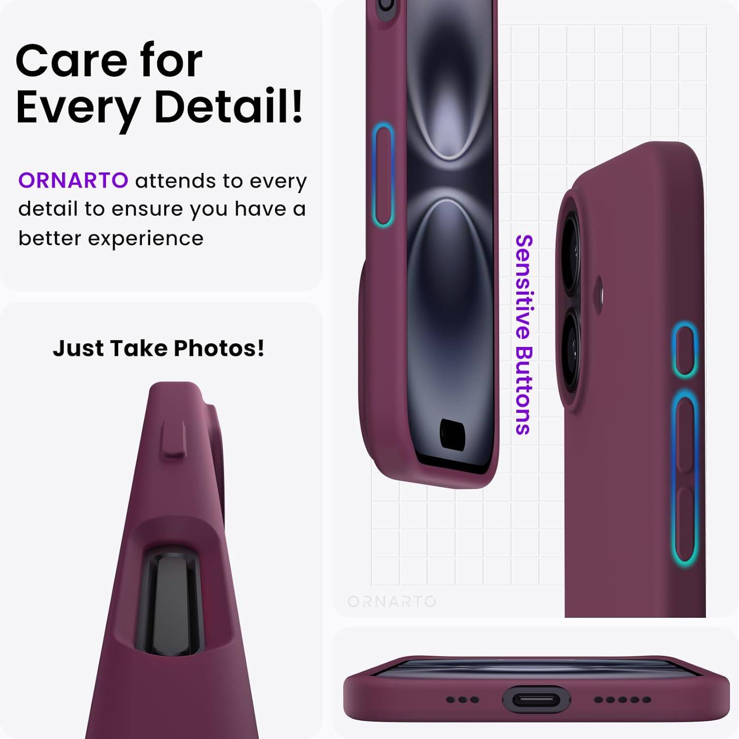 Care for Every Detail! ORNARTO attends to every detail to ensure you have a better experience. Just Take Photos! Sensitive Buttons. ORNARTO