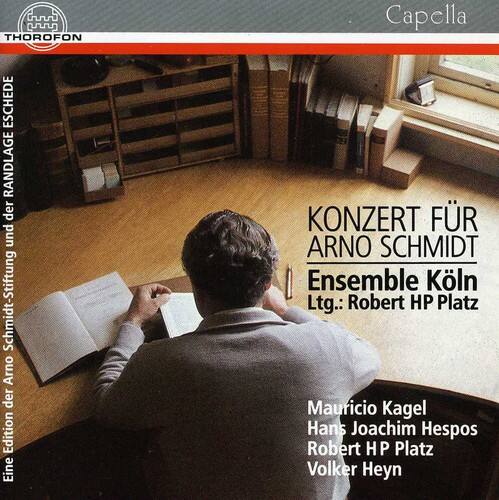 Kagel / Platz,Robert - Concert for Arno Schmidt   - COMPACT DISCS [CD]