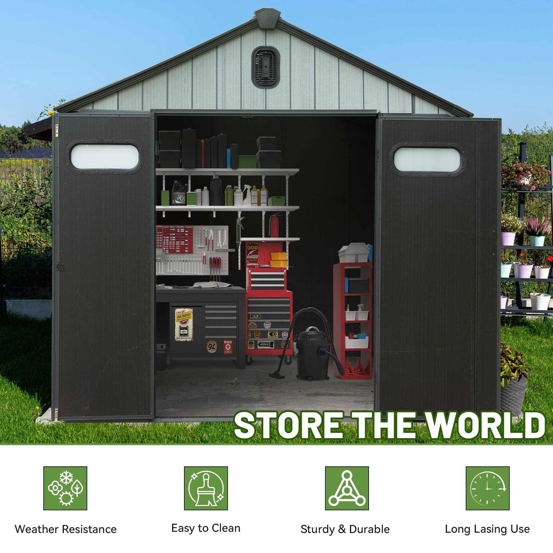 I0 URO - ad 76 - + a STORE THE WORLD  
Weather Resistance  
Easy to Clean  
Sturdy & Durable  
Long Lasing Use