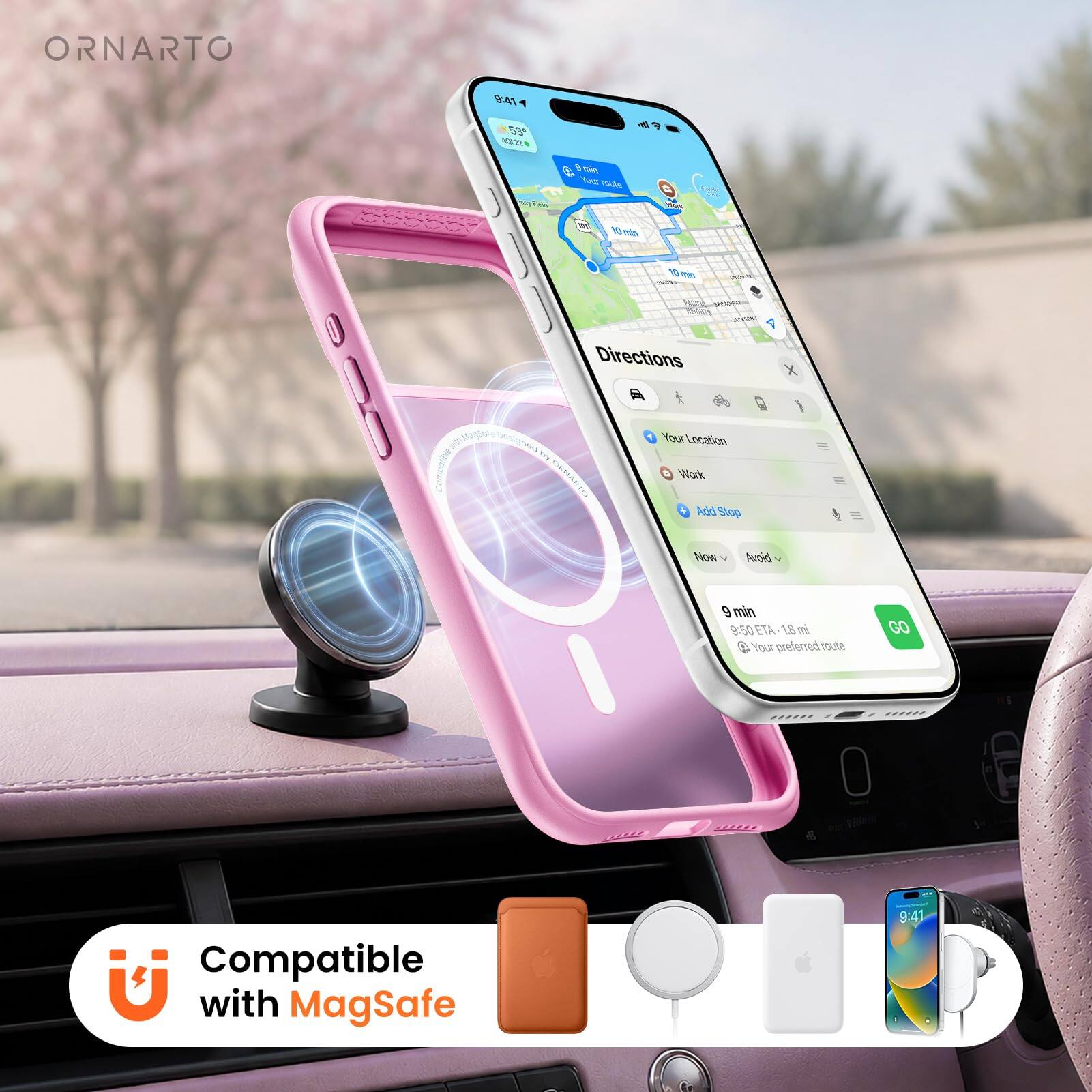 ORNARTO

Directions
- Your Location
- Work
- Add Stop

Now
- Avoid

9 min
- 9:50 ETA - 18 min
- Your preferred route

Compatible with MagSafe