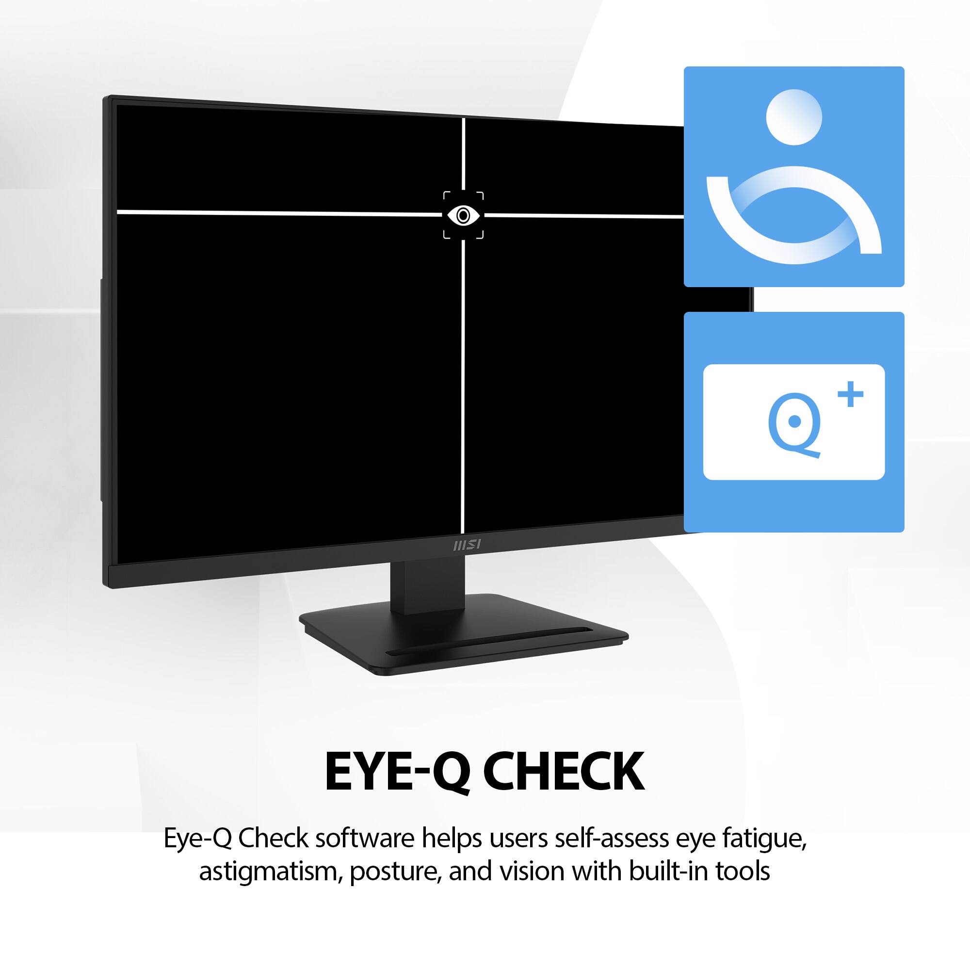 EYE-Q CHECK

Eye-Q Check software helps users self-assess eye fatigue, astigmatism, posture, and vision with built-in tools