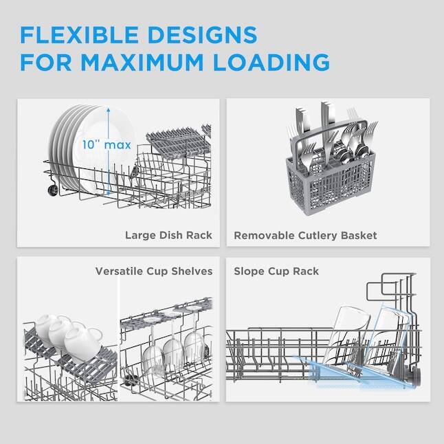 FLEXIBLE DESIGNS FOR MAXIMUM LOADING

- Large Dish Rack
- Removable Cutlery Basket
- Versatile Cup Shelves
- Slope Cup Rack

10" max