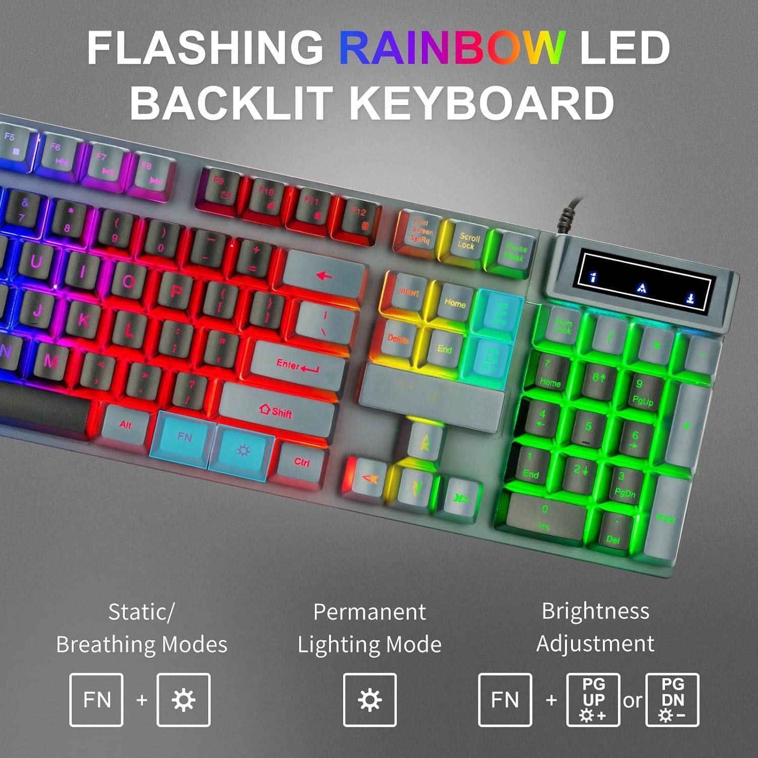 **FLASHING RAINBOW LED BACKLIT KEYBOARD**

- **Static/Breathing Modes**
  - FN + Gear Icon

- **Permanent Lighting Mode**
  - Gear Icon

- **Brightness Adjustment**
  - FN + PG UP or PG DN

**Key Descriptions:**
- F5, F6, F7, F8, F9, F10, F11, F12
- Scroll Lock
- Insert, Home, Delete, End
- Shift, FN, Ctrl
- Enter, Backspace, Arrow Keys
- Number Pad (0-9, +, -, *, /, ., Del)
- Caps Lock, Num Lock, Scroll Lock
- Function Keys (F1-F12) with additional functions (e.g., RGB, LED)
- RGB, LED, Scroll Lock, Insert, Home, Delete, End, Shift, FN, Ctrl, Enter, Backspace, Arrow Keys, Number Pad (0-9, +, -, *, /, ., Del), Caps Lock, Num Lock, Scroll Lock