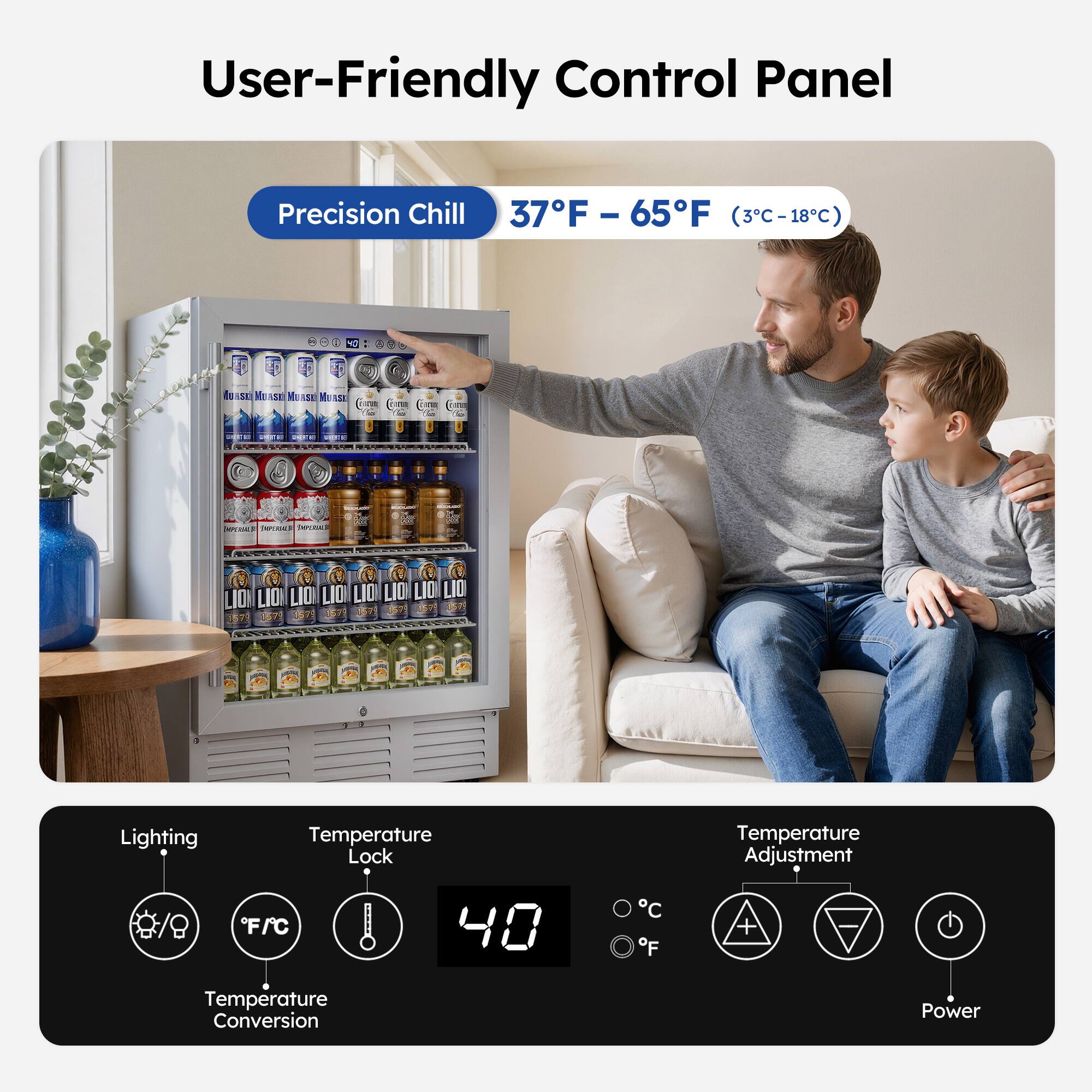 User-Friendly Control Panel

Precision Chill  
37°F – 65°F (3°C – 18°C)

- Lighting
- Temperature Lock
- Temperature Conversion
- Temperature Adjustment
- Power