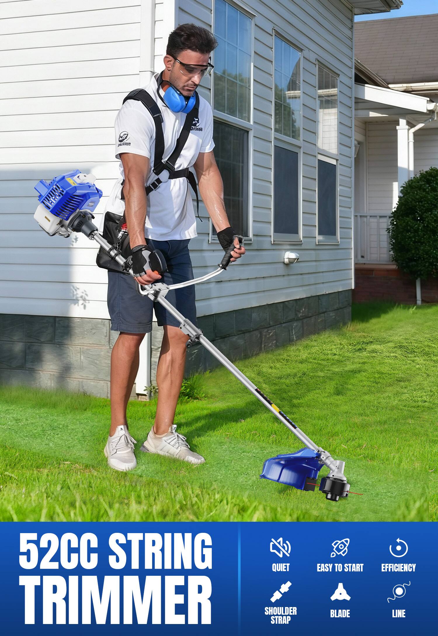 52CC STRING TRIMMER

QUIET
EASY TO START
EFFICIENCY
SHOULDER STRAP
BLADE
LINE