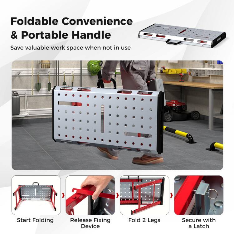Foldable Convenience & Portable Handle  
Save valuable work space when not in use  

Start Folding  
Release Fixing Device  
Fold 2 Legs  
Secure with a Latch