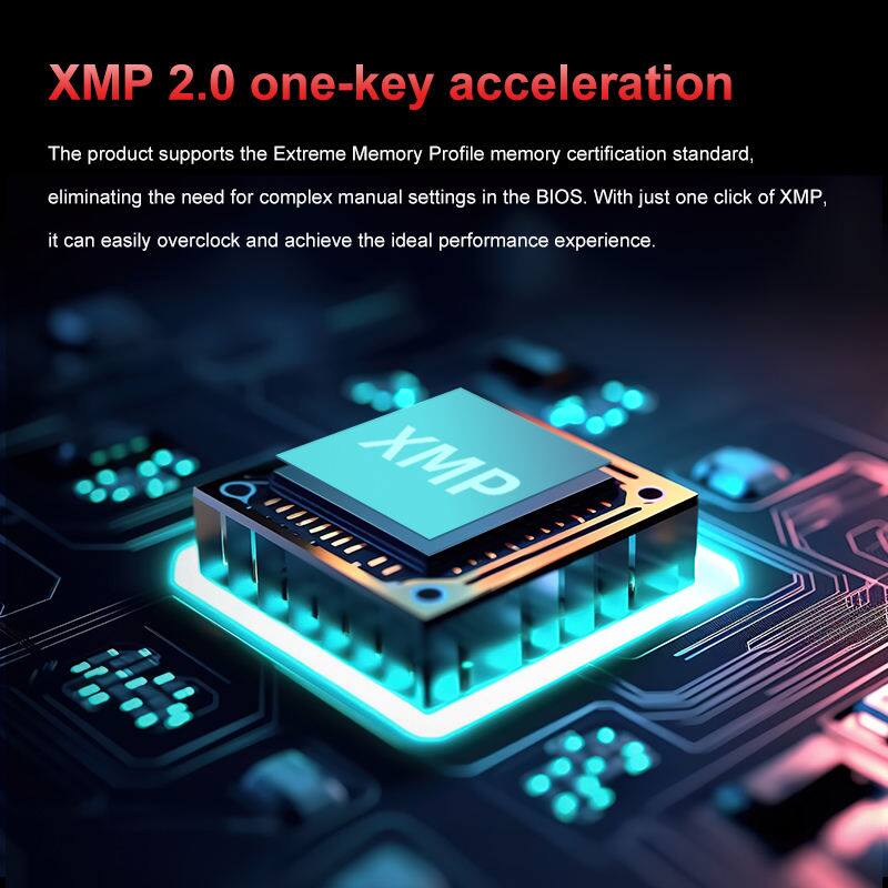 XMP 2.0 one-key acceleration

The product supports the Extreme Memory Profile memory certification standard, eliminating the need for complex manual settings in the BIOS. With just one click of XMP, it can easily overclock and achieve the ideal performance experience.