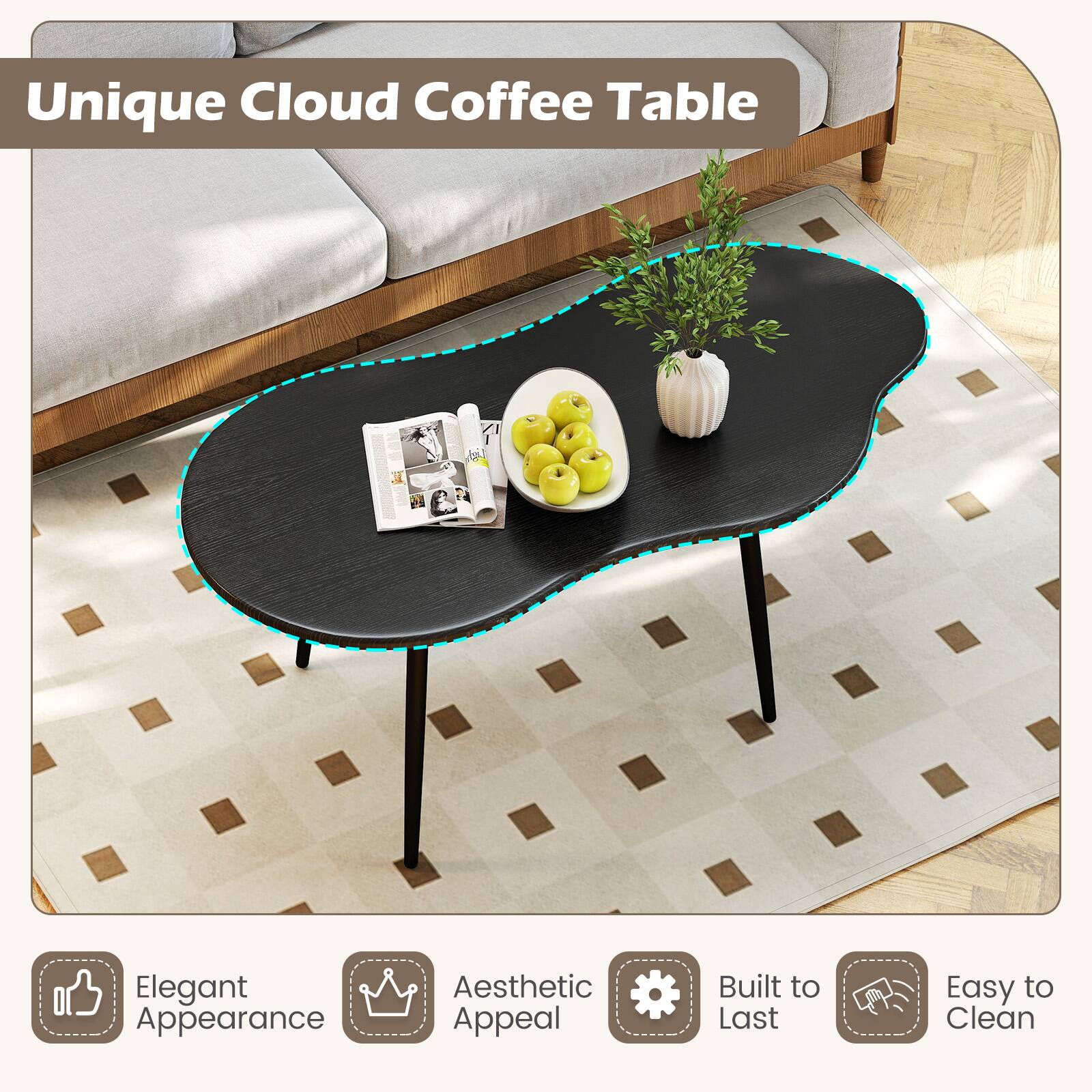 Unique Cloud Coffee Table

- Elegant Appearance
- Aesthetic Appeal
- Built to Last
- Easy to Clean