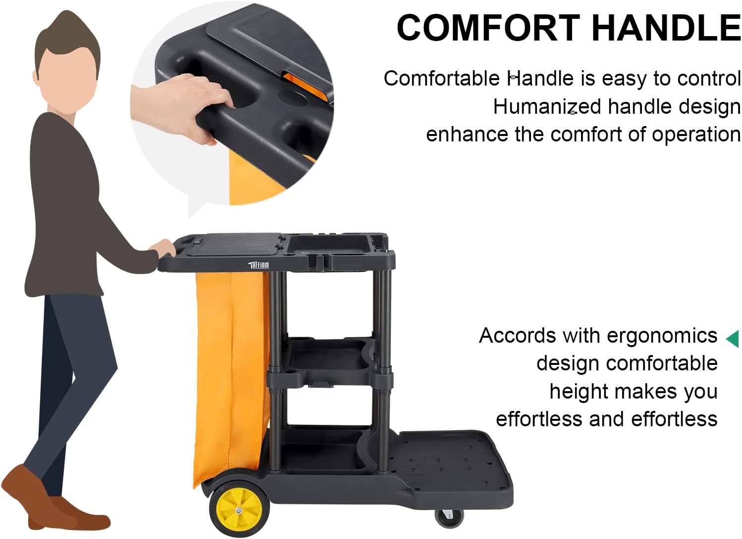 COMFORT HANDLE

Comfortable Handle is easy to control  
Humanized handle design enhances the comfort of operation  

Accords with ergonomics design comfortable height makes you effortless and effortless