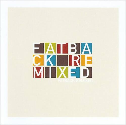 Front. The Fatback Band - Remixes   - COMPACT DISCS.