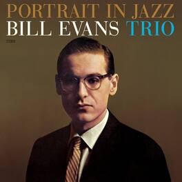 Bill Evans Trio - Portrait In Jazz - Limited 180-Gram Vinyl with Bonus Track - VINYL LP