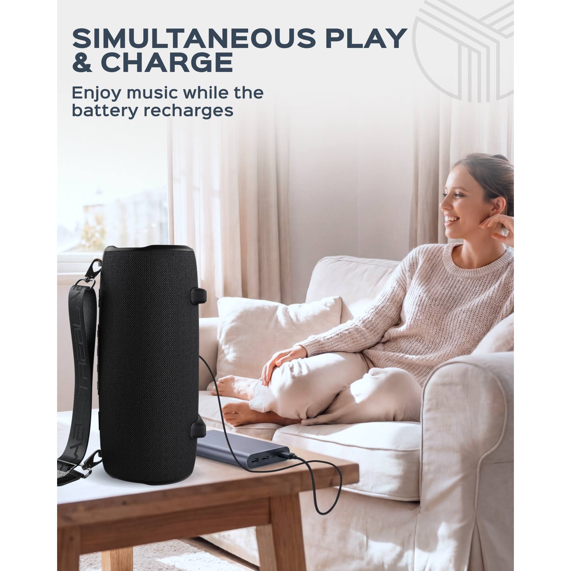 SIMULTANEOUS PLAY & CHARGE  
Enjoy music while the battery recharges