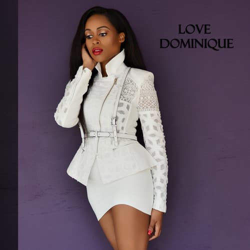 Love Dominique - Love Dominique  - COMPACT DISCS