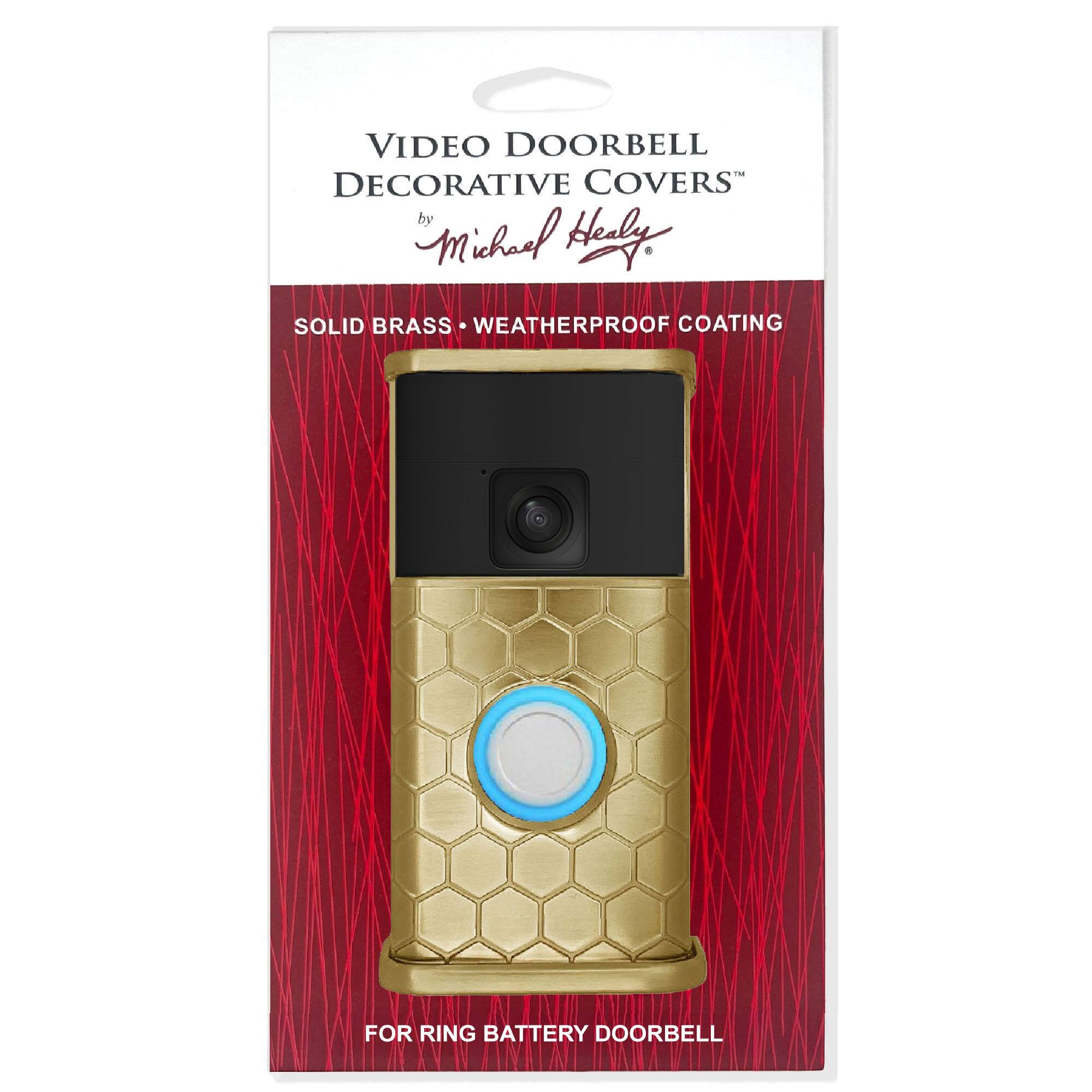 VIDEO DOORBELL DECORATIVE COVERS by Michael Herly

SOLID BRASS WEATHERPROOF COATING

FOR RING BATTERY DOORBELL